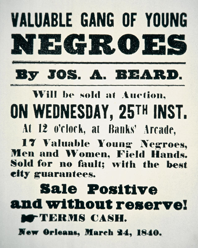 Poster for 'A Valuable Gang of Young Negroes', New Orleans, 1840 (litho) von American School, (19th century)