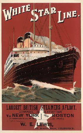 Poster advertising routes to New York and Boston with the shipping company White Star Line 1906