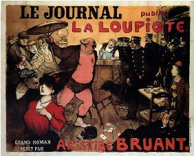 Le Journal publie La Loupiote, Grand roman par Aristide Bruant 1908