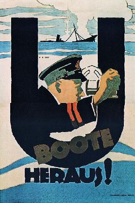 U-Boote heraus! 1917