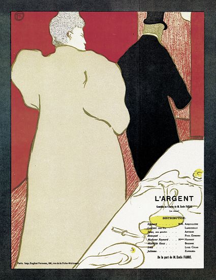 Poster advertising the play 'L'Argent' von Henri de Toulouse-Lautrec