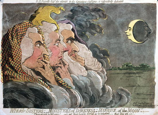 Weird Sisters; Ministers of Darkness; Minions of the Moon, published by Hannah Humphrey, 1791 (etchi von James Gillray