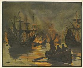 Die unbesiegbare Armada, angegriffen von Feuerwehrschiffen