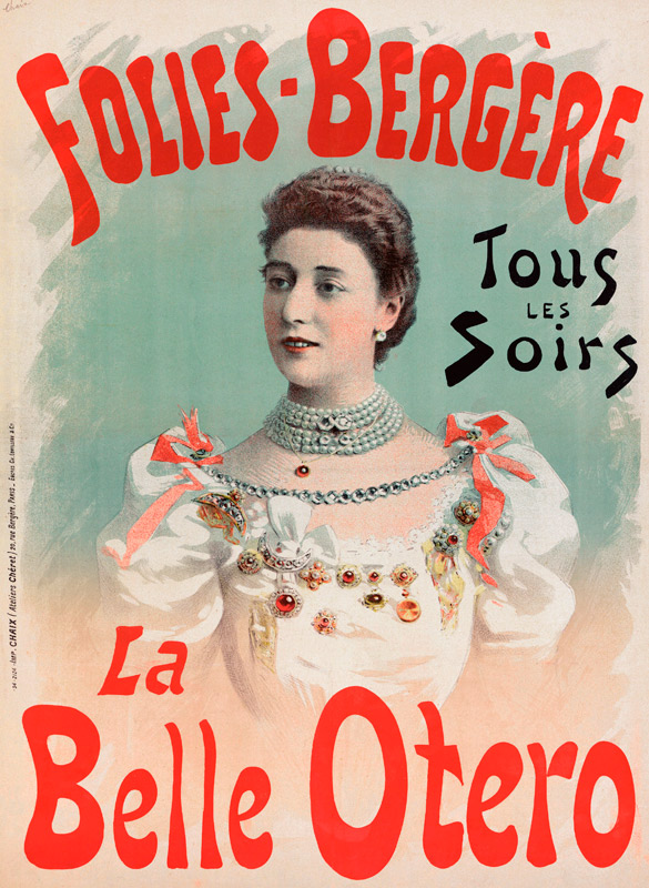 La Belle Otéro in Folies Bergère (Plakat) von Jules Chéret