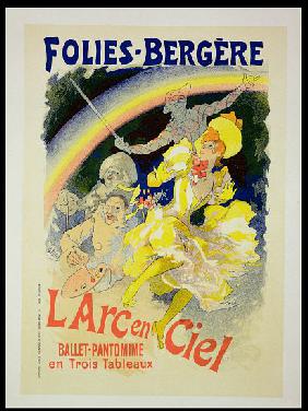 Reproduction of a poster advertising 'The Rainbow', a ballet-pantomime presented by the Folies-Berge 1893