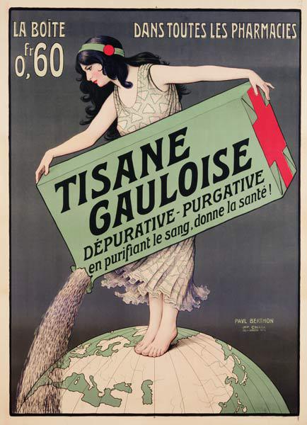 Poster advertising Tisane Gauloise, printed by Chaix, Paris c.1900
