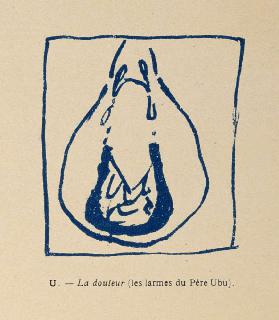 Trauer - Pere Ubus Tränen, aus dem Alphabet von Pere Ubu 1900