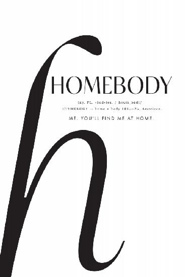 Homebody-Definition
