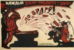 Jeder Hammerschlag ist ein Schlag gegen den Feind! (Plakat) 1920