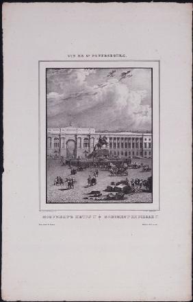 Ansichten von Sankt Petersburg. Das Reiterstandbild des Zaren Peter der Große auf dem Senatsplatz 1833